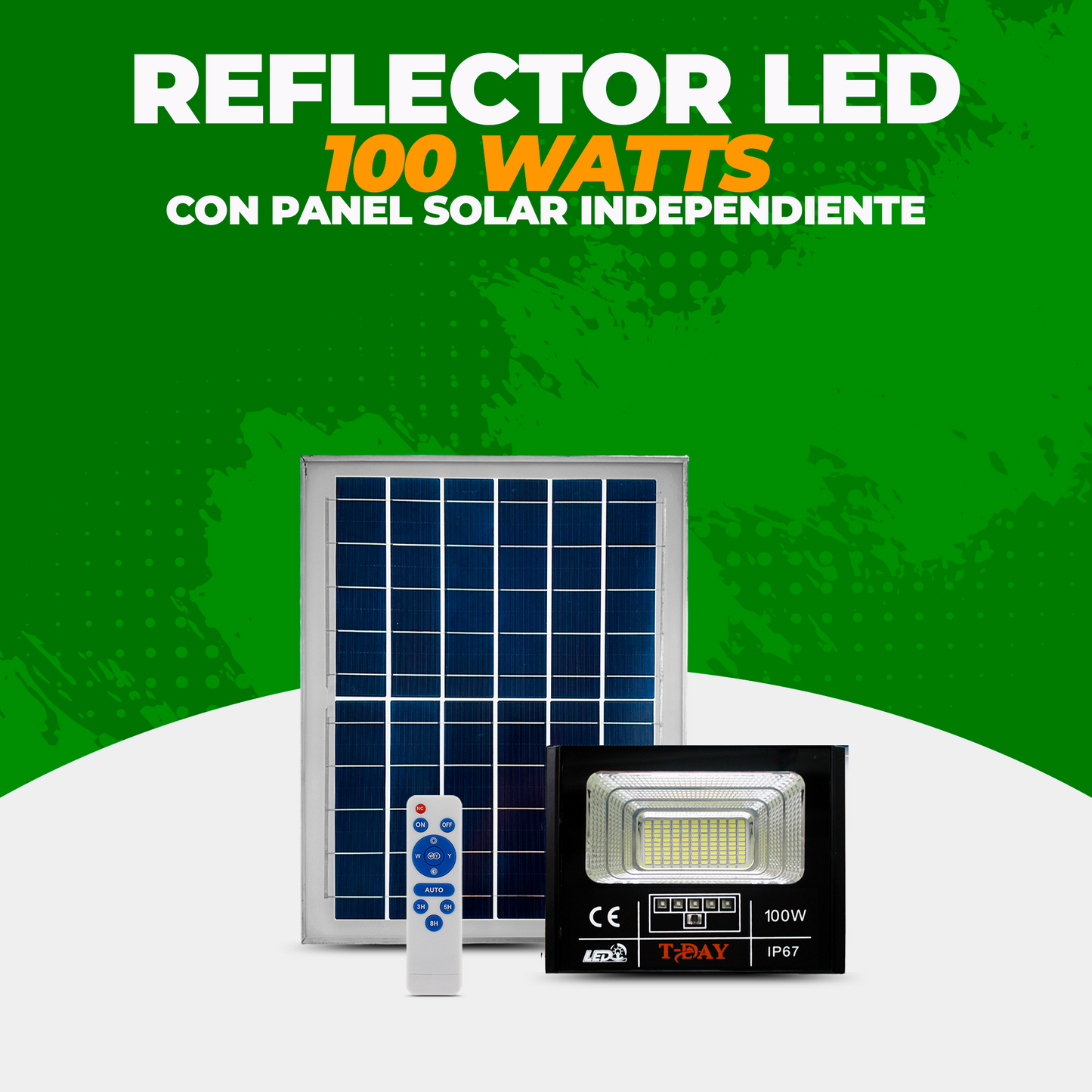 Reflector Led de 100 Watts con Panel Solar Independiente