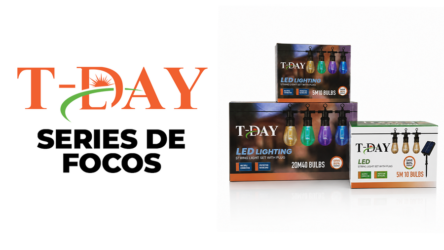 T-DAY Series de Focos